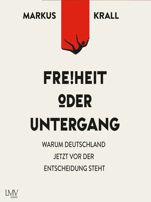 cover image of Freiheit oder Untergang